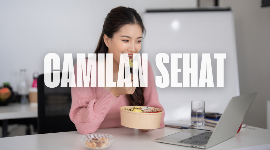 Ini Daftar Camilan Sehat untuk Menjaga Fokus Saat Bekerja